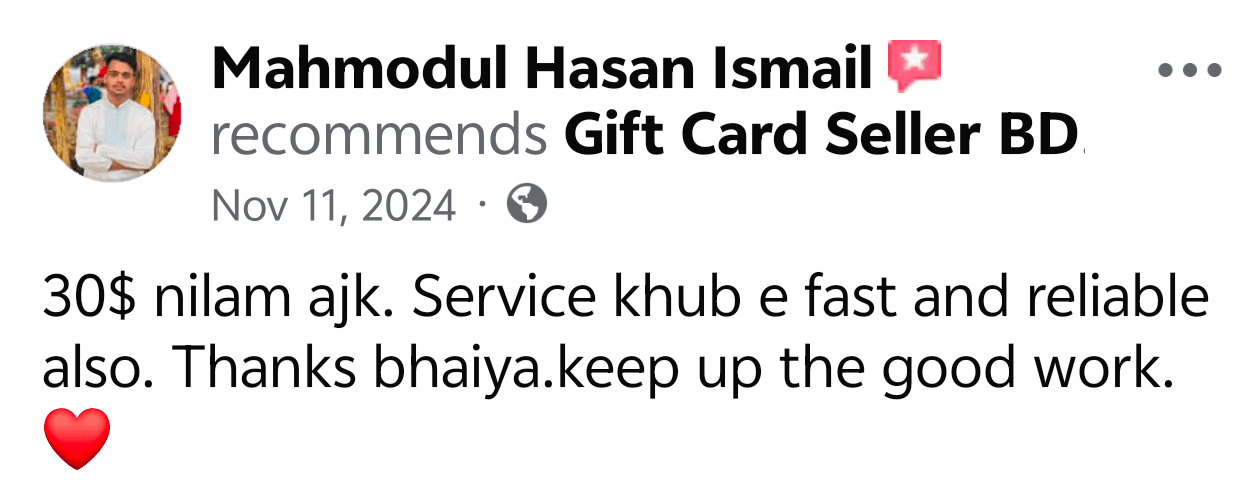 Mahmodul Hasan Ismail recommendation screenshot on Gift Card Seller BD Facebook Page
